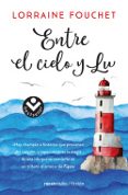 ENTRE EL CIELO Y LU di FOUCHET, LORRAINE 