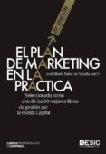 EL PLAN DE MARKETING EN LA PRACTICA (20 ED.) di SAINZ DE VICUA ANCIN, JOSE MARIA 