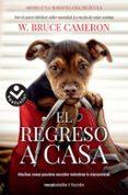 LA RAZN DE ESTAR CONTIGO. EL REGRESO A CASA di CAMERON, W. BRUCE 