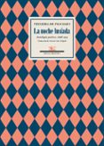 LA NOCHE LUSADA de PASCOAES, TEIXEIRA DE 
