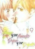 AMAR Y SER AMADO, DEJAR Y SER DEJADO N 9 de SAKISAKA, IO 