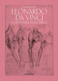 LEONARDO DA VINCI: LA AVENTURA ANATOMICA di LE NEN, DOMINIQUE 
