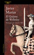 EL QUIJOTE DE WELLESLEY di MARIAS, JAVIER 