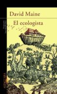 EL ECOLOGISTA di MAINE, DAVI 