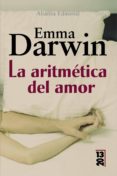 LA ARITMETICA DEL AMOR de DARWIN, EMMA 