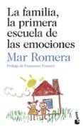LA FAMILIA, LA PRIMERA ESCUELA DE LAS EMOCIONES di ROMERA, MAR 