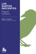 LOS SANTOS INOCENTES de DELIBES, MIGUEL 