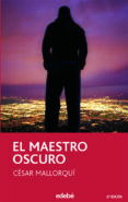 EL MAESTRO OSCURO (2 ED.) de MALLORQUI, CESAR 