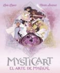 MYSTICART: EL ARTE DE MYSTICAL   (MYSTICAL ESPECIAL 1) de LOPEZ, LAIA  ALVAREZ, MARTA 