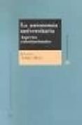 LA AUTONOMIA UNIVERSITARIA: ASPECTOS CONSTITUCIONALES de TORRES MURO, IGNACIO 