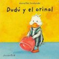 DUDU Y EL ORINAL (2 ED) de SWOBODA, ANNETTE 