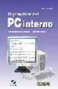 EL GRAN LIBRO DEL PC INTERNO (INCLUYE CD ROM) de DURAN RODRIGUEZ, LUIS 