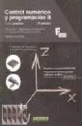 CONTROL NUMERICO Y PROGRAMACION II: CURSO PRACTICO (2 ED.) de CRUZ TERUEL, FRANCISCO 