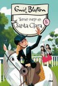 SANTA CLARA N 5: TERCER CURSO EN SANTA CLARA de BLYTON, ENID 