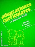 ADAPTACIONES CURRICULARES EN EDUCACION INFANTIL de MENDEZ, L.  MORENO, R.  RIPA, C. 