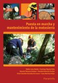(Uf0267) Puesta En Marcha Y Mantenimiento De La Motosierra Por Santiago Vignote Peña, Tapa Blanda