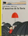 EL MONSTRUO DE LA LLUVIA de ALEIXANDRE, MARILAR  AMARGO, PABLO 