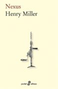 NEXUS de MILLER, HENRY 