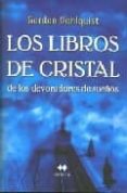 LIBROS DE CRISTAL DE LOS DEVORADORES DE SUEOS de DAHLQUIST, GORDON 
