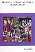 HISTORIA DE LA EDAD MEDIA EN OCCIDENTE de MITRE FERNANDEZ, EMILIO 