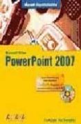POWERPOINT 2007 (MANUAL IMPRESCINDIBLE) (INCLUYE CD-ROM) de PAZ, FRANCISCO 