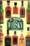EL MUNDO DEL WHISKY di DELOS, GILBERT 
