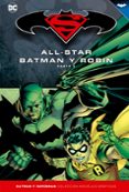 BATMAN Y SUPERMAN, COLECCION NOVELAS GRAFICAS - ALL STAR BATMAN Y ROBIN (PARTE 2) de MILLER, FRANK  LEE, JIM 