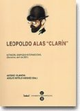 LEOPOLDO ALAS CLARIN (ACTAS DEL SIMPOSIO INTERNACIONAL, BARCELONA ABRIL DE 2001) di VV.AA. 