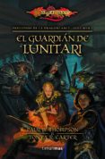 EL GUARDIAN DE LUNITARI de THOMPSON, PAUL B.  CARTER, TONYA R. 