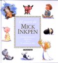 LOS TESOROS DE MICK INKPEN (CUENTOS PARA CONTAR) de INKPEN, MICK 