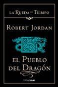 EL PUEBLO DEL DRAGON de JORDAN, ROBERT 
