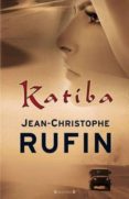 KATIBA de RUFIN, JEAN-CHRISTOPHE 
