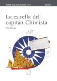LA ESTRELLA DEL CAPITAN CHIMISTA de BAROJA, PIO 