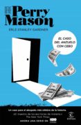 EL CASO DEL ANZUELO CON CEBO (SERIE PERRY MASON 4) de GARDNER, ERLE STANLEY 
