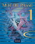 MOT DE PASSE 1 LA di VV.AA. 