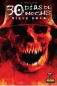 30 DIAS DE NOCHE: NIEVE ROJA de TEMPLESMITH, BEN 