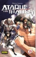 ATAQUE A LOS TITANES 19 de ISAYAMA, HAJIME 