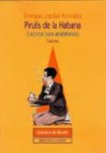 PIRULIS DE LA HABANA, LECTURAS PARA ANALFABETOS, CUENTOS de JARDIEL PONCELA, ENRIQUE 