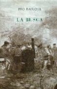 LA BUSCA di BAROJA, PIO 