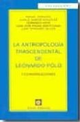 ANTROPOLOGIA TRASCENDENTAL DE LEONARDO POLO de POLO, LEONARDO 