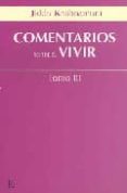 COMENTARIOS SOBRE EL VIVIR (T. III) de KRISHNAMURTI, JIDDU 