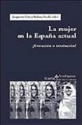 LA MUJER EN LA ESPAA ACTUAL de CRUZ, JACQUELINE  ZECCHI, BARBARA 