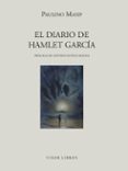 EL DIARIO DE HAMLET GARCIA de MASIP, PAULINO 