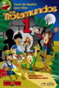 LOS TROTAMUNDOS 1: LIBRO DEL ALUMNO de MARIN ARRESE, FERNANDO  MORALES GALVEZ, REYES 