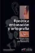 FONETICA ENTONACION Y ORTOGRAFIA  CD AUDIO PACK 2 de GONZALEZ HERMOSO, ALFREDO  ROMERO DUEAS, CARLOS 