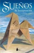 LOS SUEOS, SU INTERPRETACION di VV.AA