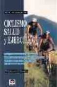 CICLISMO, SALUD Y EJERCICIO di PAVELKA, ED 
