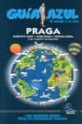 PRAGA 2009 (GUIA AZUL) di VV.AA. 