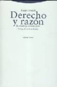 DERECHO Y RAZON: TEORIA DEL GARANTISMO PENAL de FERRAJOLI, LUIGI 