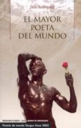 EL MAYOR POETA DEL MUNDO de RODRIGUEZ, JULIO 